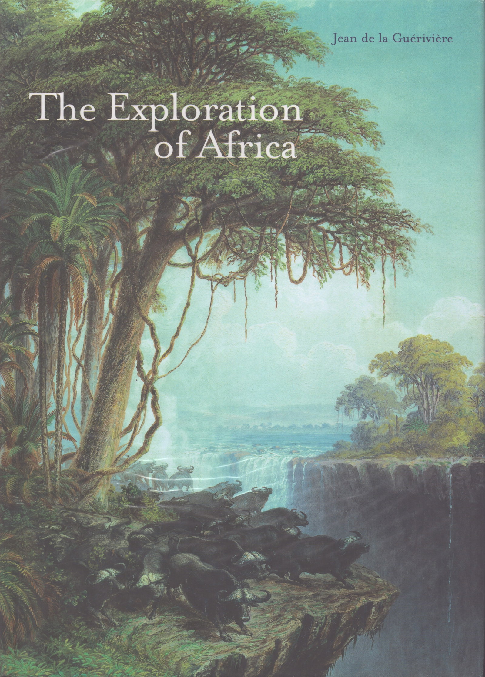 The Exploration of Africa: The Exploration of Africa De la Guérivière, Jean Vanves: Éditions du Chêne - Hachette Livre (2002) ISBN: 1-58567-498-2 English Text/Edition 215 pages Numerous illustrations Hardcov