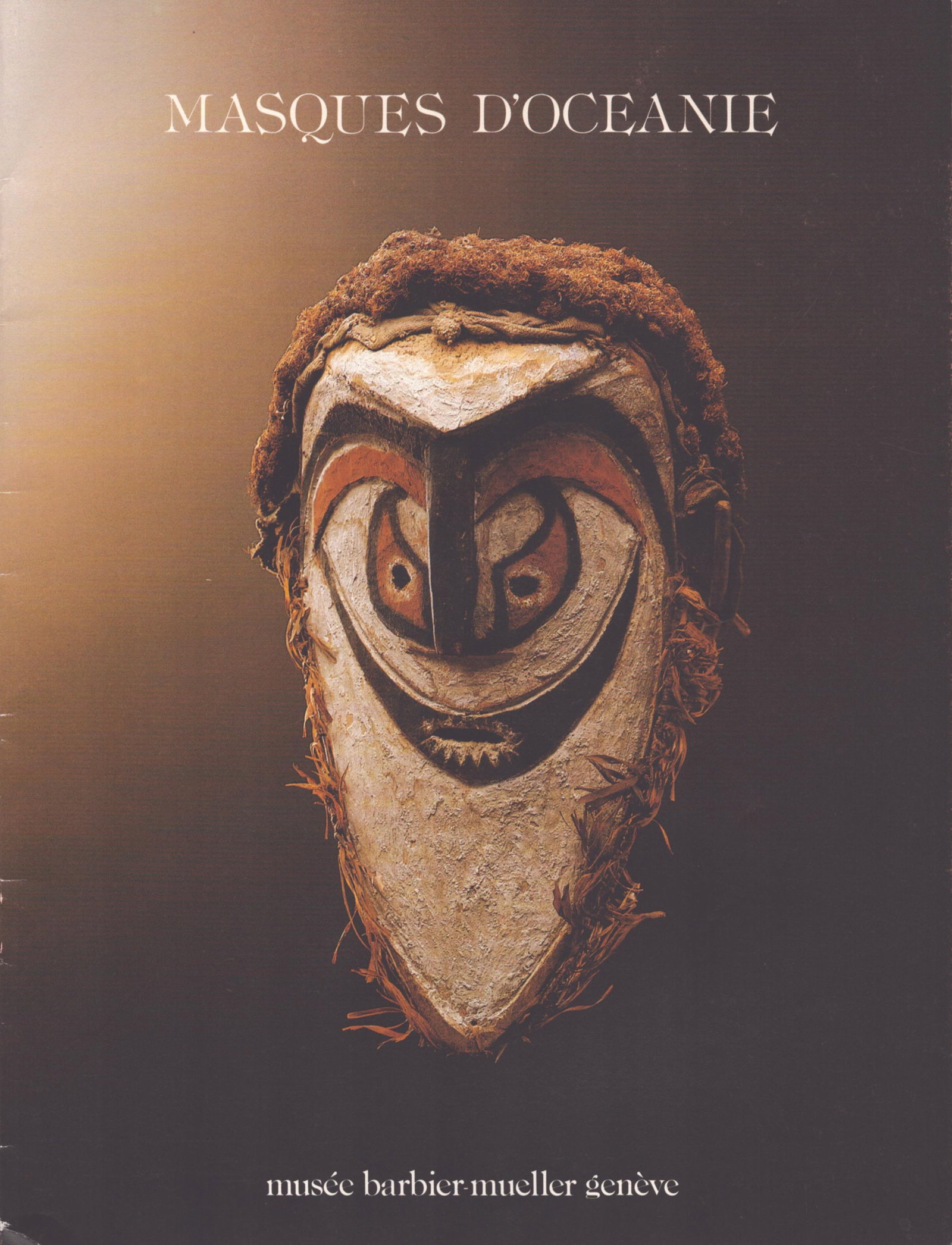 Masques d’Océanie: Masques d’Océanie Kauffmann, Christian Genève: Musée Barbier-Mueller (1984) French Text/Edition 16 pages Numerous illustrations Softcover 85 g CHF 5 / 10