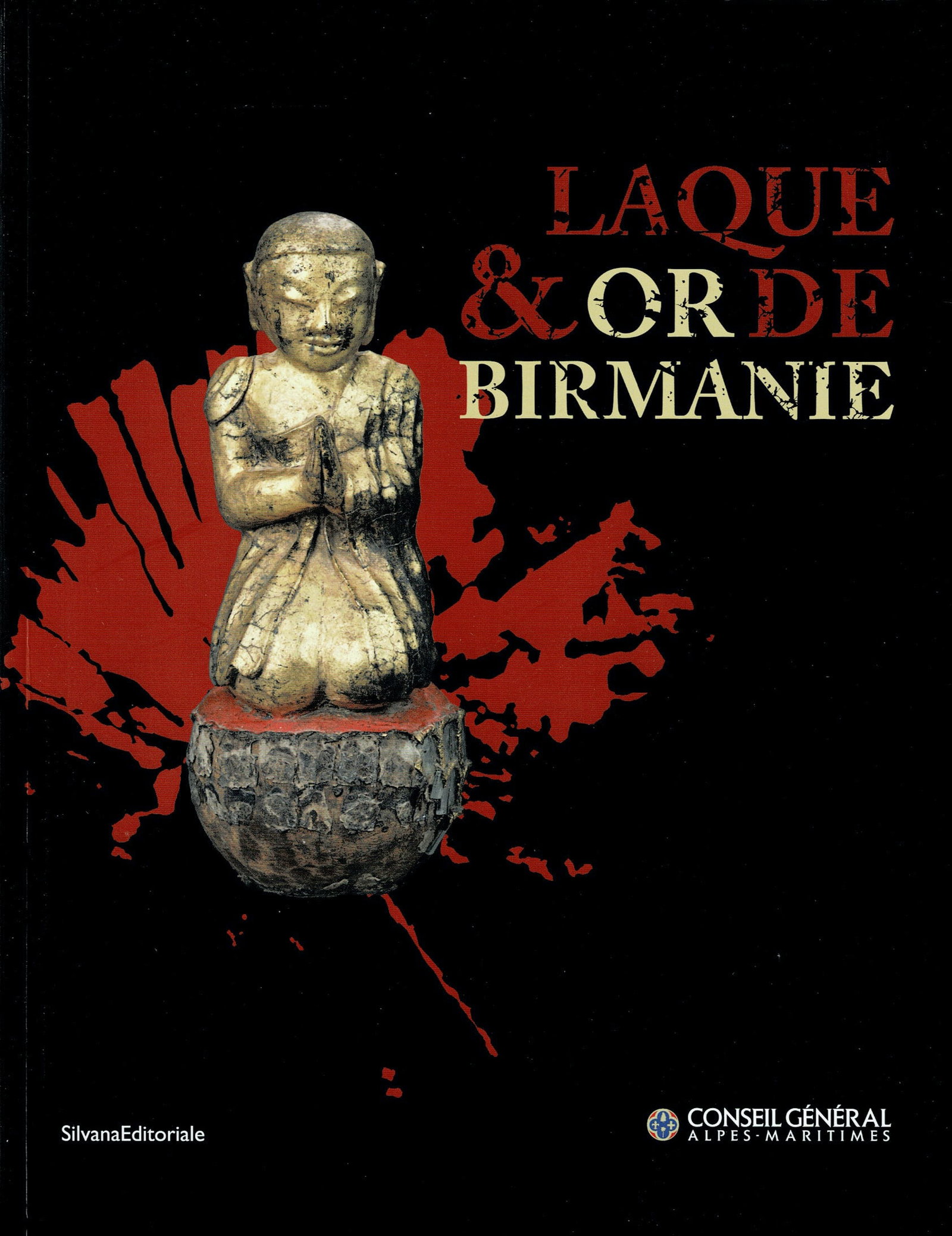 Laque & or de Birmanie: Laque & or de Birmanie Isaacs, Ralph Milano: Silvana Editoriale (2011) ISBN: 978-8836621118 French Text/Edition 192 pages Numerous illustrations Softcover 28 x 22 cm. 1089 g CHF 10 / 20