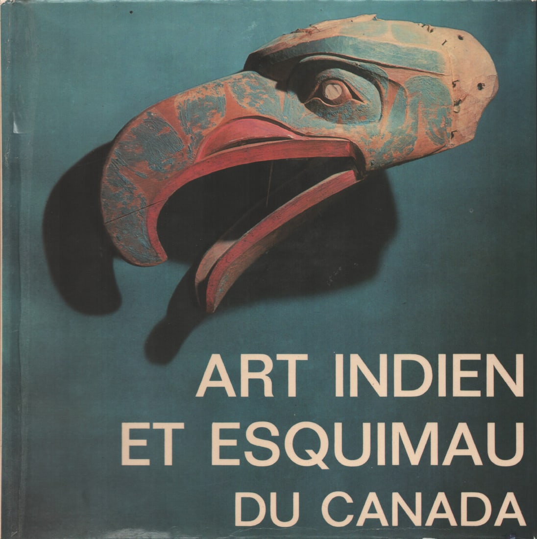 Art Indien et Esquimau du Canada: Art Indien et Esquimau du Canada Clark, Ian Christie Barcelona: Ediciones Poligrafa (1971) French Text/Edition 120 pages Hardcover with dust jacket 20.5 x 21 cm 799 g CHF 20 / 40