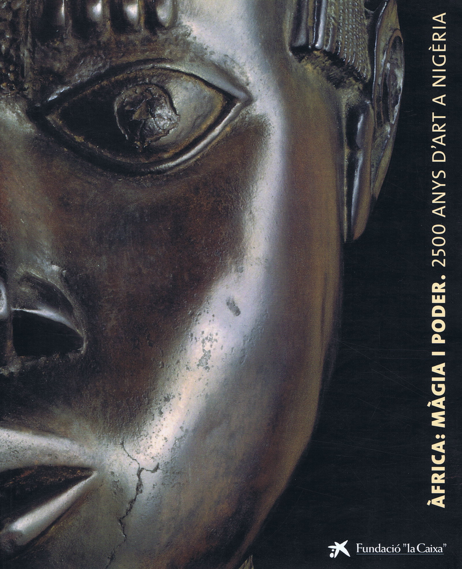Àfrica: Magia y Poder: Àfrica: Magia y Poder 2500 Años de arte en Nigeria (spanisch) Àfrica: Màgia i Poder - 2500 Anys d'art a Nigèria (katalanisch) Coquet, Michèle / Costa Romero de Tejada, Al