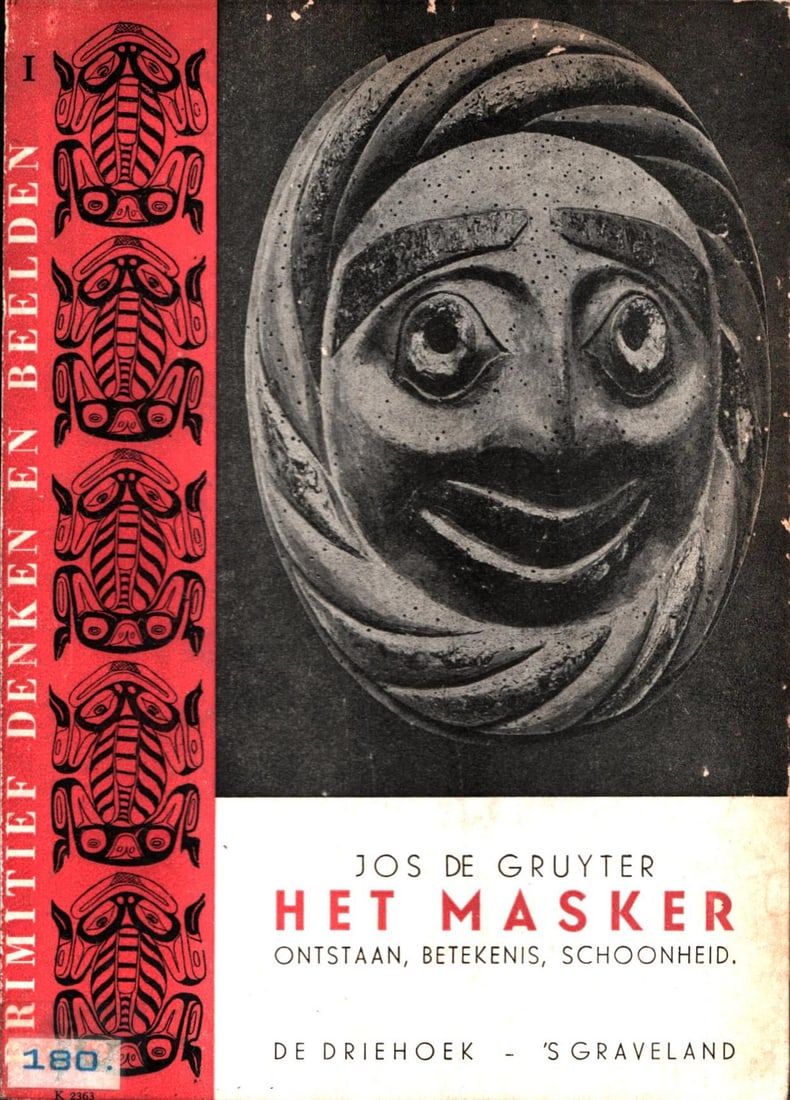 Het Masker: Het Masker De Gruyter, Jos De Driehoek S Graveland (1941) Dutch Text/Edition 31 pages Hardcover 16.5 x 22 cm 180 g CHF 20 / 40