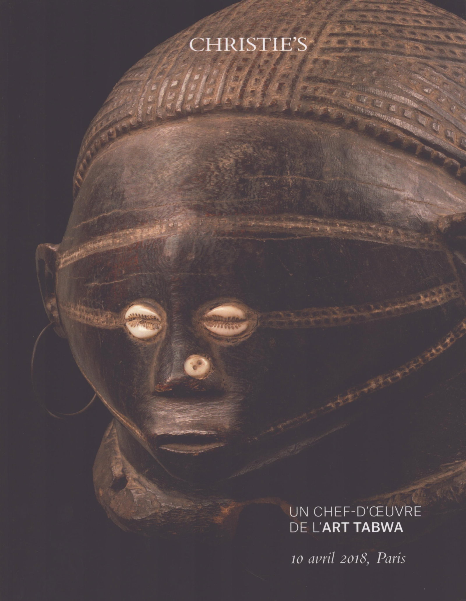 Christie's 2018, Un Chef d'Oeuvre de l'Art Tabwa: Christie's 2018, Un Chef d'Oeuvre de l'Art Tabwa Christie's, Paris (10.04.2018) French Text/Edition 32 pages Numerous illustrations Softcover 196 g CHF 10 / 20