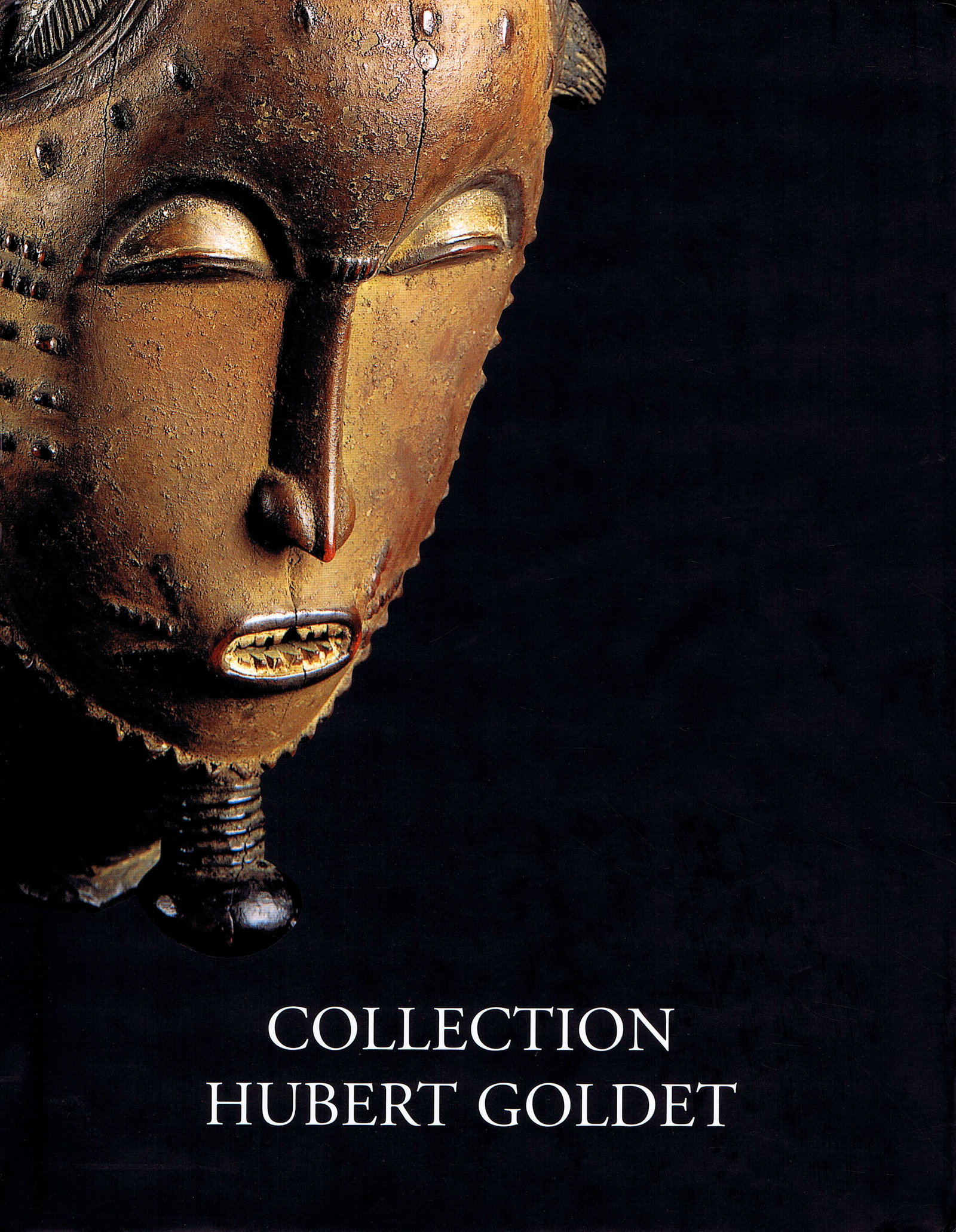 Arts Primitifs. Collection Hubert Goldet: Arts Primitifs. Collection Hubert Goldet Monbrison, Alain / Amrouche, Pierre / Ricqlès, François Paris: Maison de la Chimie (2001) English Text/Edition 393 pages 644 objects with description