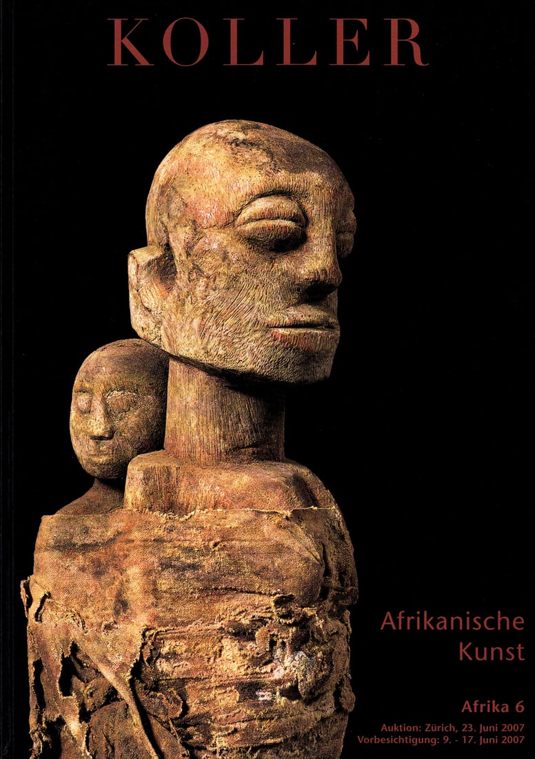 Galerie Koller 2007, Afrikanische Kunst. Auktion 6: Galerie Koller 2007, Afrikanische Kunst. Auktion 6 Zürich: Galerie Koller (23.06.2007) German Text/Edition 73 pages Numerous illustrations Softcover 442 g CHF 20 / 40