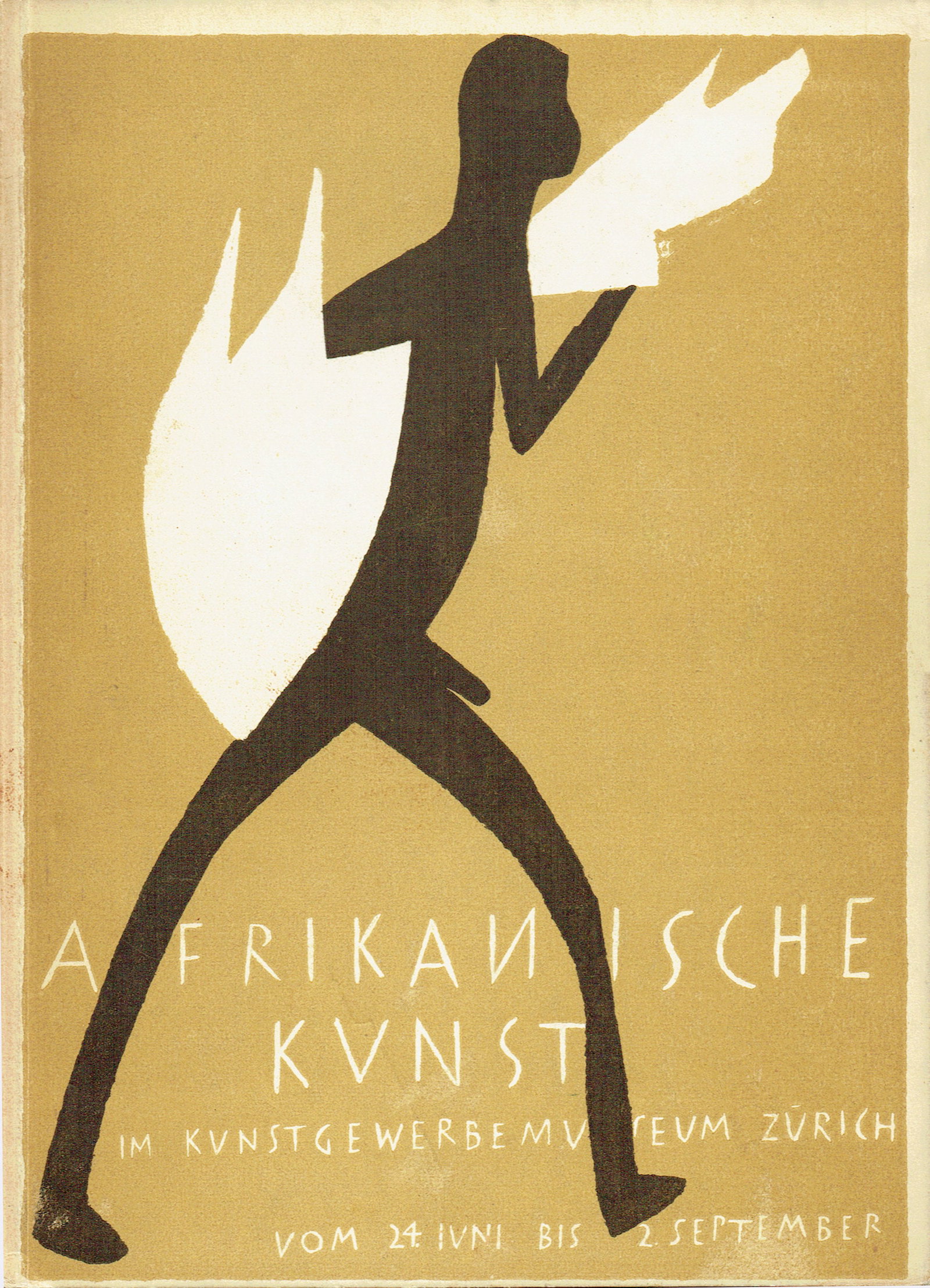 Afrikanische Kunst aus Schweizer Sammlungen: Afrikanische Kunst aus Schweizer Sammlungen Afrikanische Kunst im Kunstgewerbemuseum Zürich. Wegleitung 166. Ausstellung vom 24. Juni bis zum 24. September 1945. Itten, Johannes / Leuzinger, Elsy