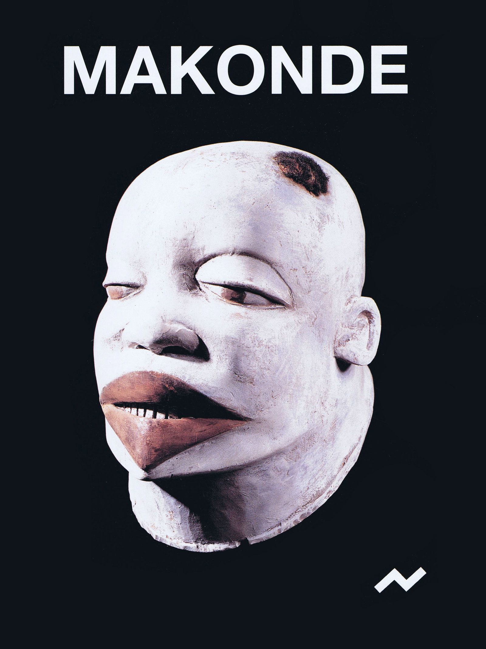 Makonde "Mapiko": Makonde "Mapiko" Neue Galerie der Stadt Linz Fenzl, Kristian (Hg.) / Baum, Peter / Merzeder, Gerhard / Dias, Jorge & Margot / Teixera Duarte, Ricardo / Armand Duchâteau / Minkendorfer, Norbert /