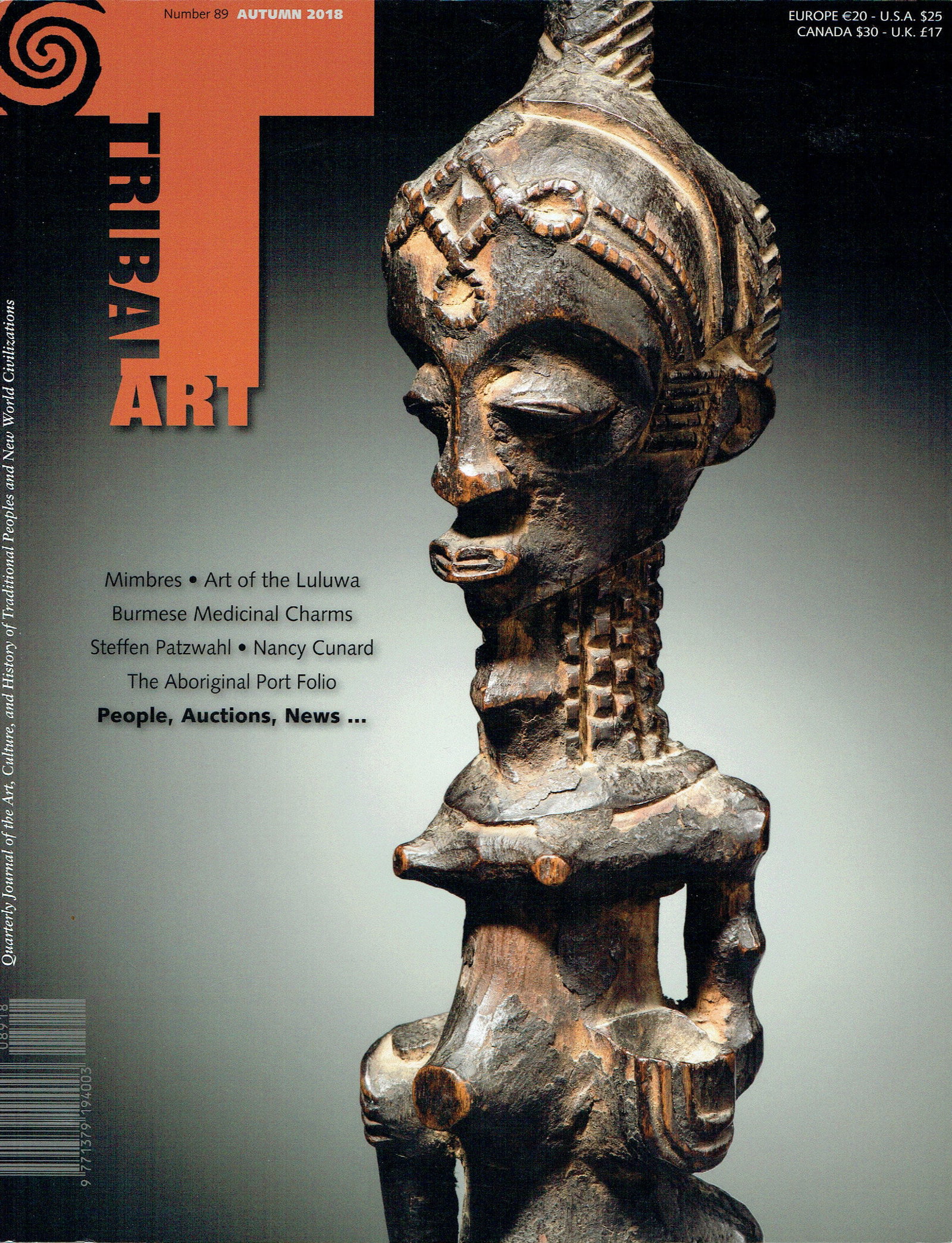 Tribal Art 2018. Number 89 / Autumn: Tribal Art 2018. Number 89 / Autumn Primedia, Belgien (2018) English Text/Edition 156 pages Numerous illustrations Softcover 23 x 29.7 cm 880 g CHF 5 / 10