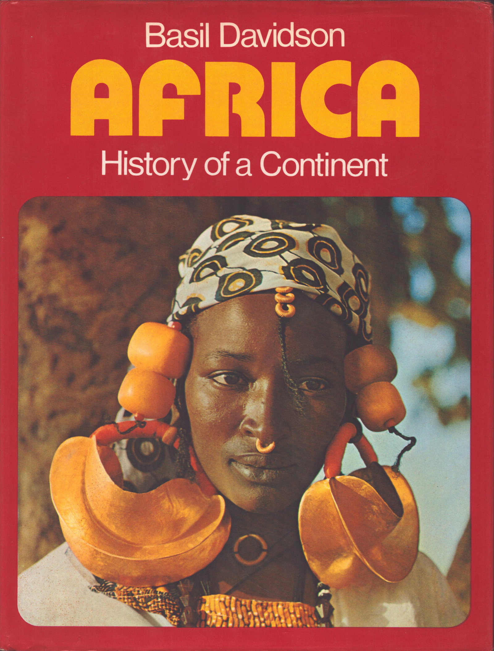 Africa. History of a continent: Africa. History of a continent Davidson, Basil The Hamlyn Publishing Group Limited (1972) ISBN: 0-600-30083-8 English Text/Edition 320 pages Numerous illustrations Hardcover with dust jacket 1'985 g C