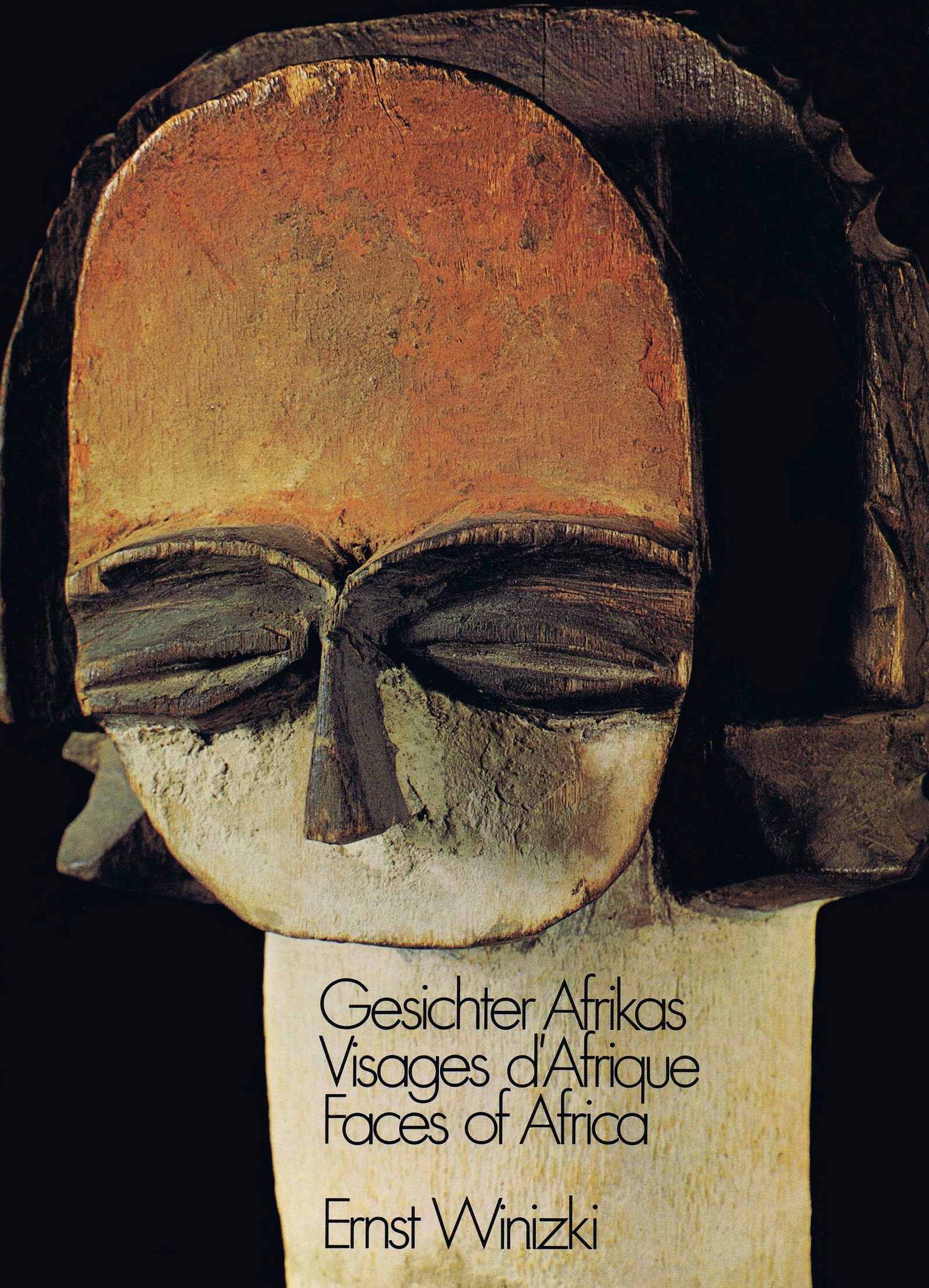 Gesichter Afrikas, Visages d'Afrique, Faces of Africa: Gesichter Afrikas, Visages d'Afrique, Faces of Africa Winizki, Ernst Kunstkreis Luzern (1972) ISBN: none German, French and English Text/Edition 174 pages Numerous illustrations Hardcover without dust