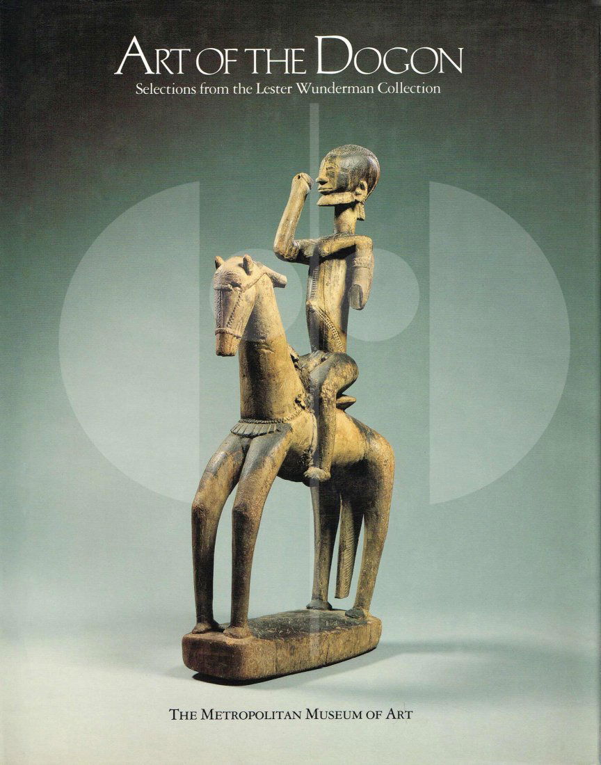 Art of the Dogon: 105 Art of the Dogon Selections from the Lester Wunderman Collection H 28,5 cm. B 22,5 cm. Kate Ezra 1988. New York: The Metropolitan Museum of Art. ISBN: 0-8109-1874-9 (Abrams) English text 116 pages