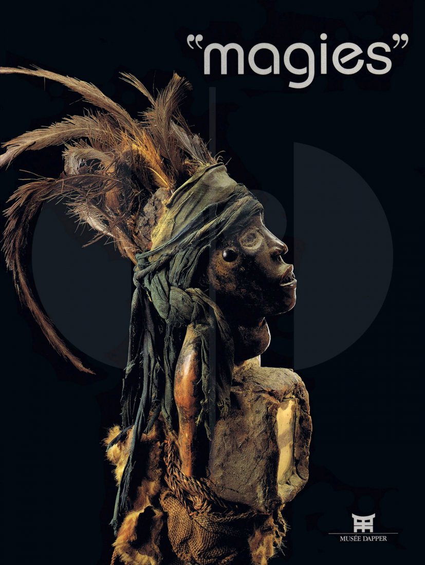 Magies: 202 Magies H 32 cm. B 24 cm. - Christiane Falgayrettes-Leveau - Suzanne Preston Blier - Youssouf Tata Cisse - Vincent Boulore - Arthur P. Bourgeois Paris: Musee Dapper (1996). ISBN: 2-906067-34-2 Fren