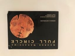 Georege Nakashima Full Circle 1st edition (1 of 5)