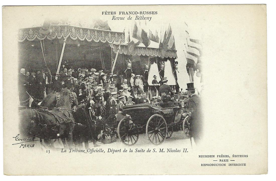 Postcard Tsar Nicholas II / Alexandra Feodorovna: Post Card Tsar Nicholas II / Alexandra Feodorovna Visit to France Dimensions: 5 1/2 x 3 1/2