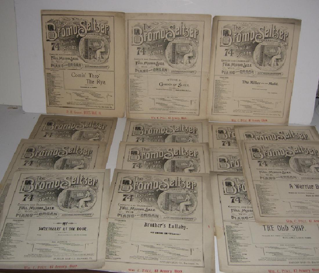 The Bromo-Seltzer popular songs sheet music: 18 "The Bromo-Seltzer collection of 74 popular songs" sheet music. 14 inches x 11 inches.