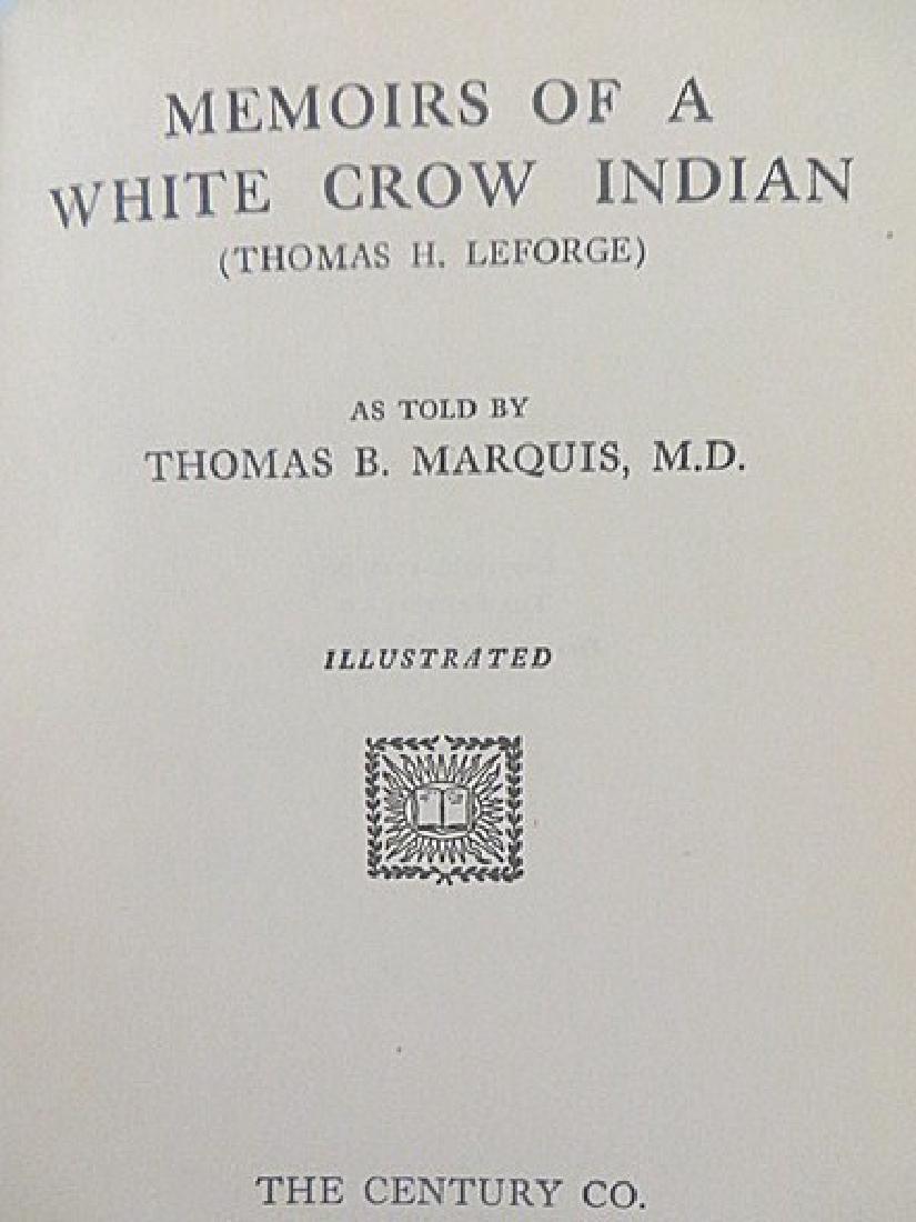 Marquie. Thomas. Memoirs of a White Crow Indian (1 of 3)
