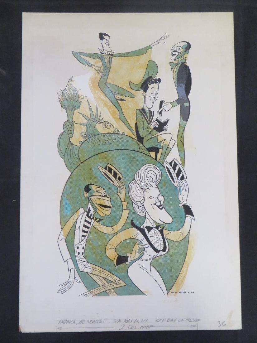 Osterwald. America, Be Seated 1964: Original pen and ink drawing by Sam Norkin. Signed Norkin and dated 5/10/1964. 25" x 17"