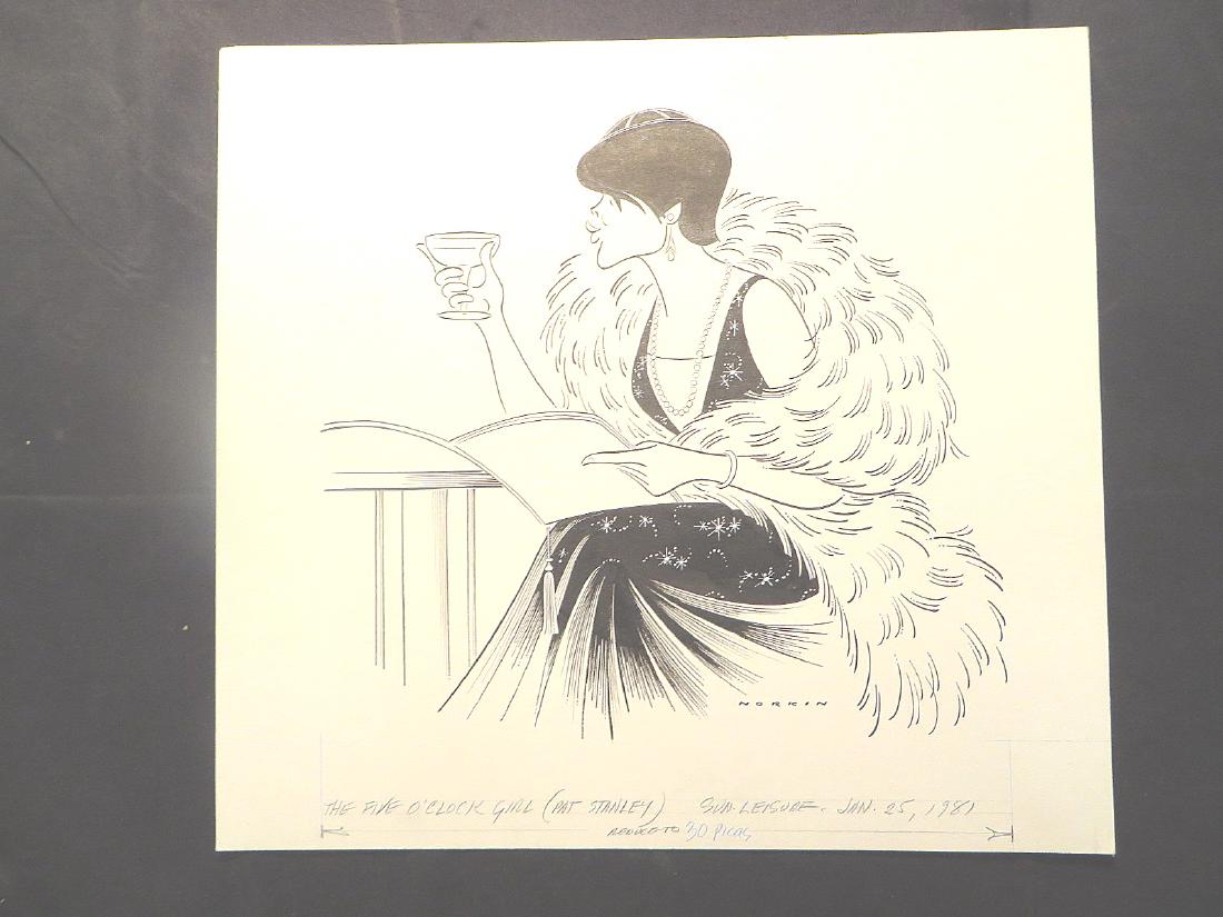 Stanley, Pat. Five O'Clock Girl. 1981: Original pen and ink drawing by Sam Norkin. Signed Norkin and dated Jan. 25, 1981. 15" x 17"