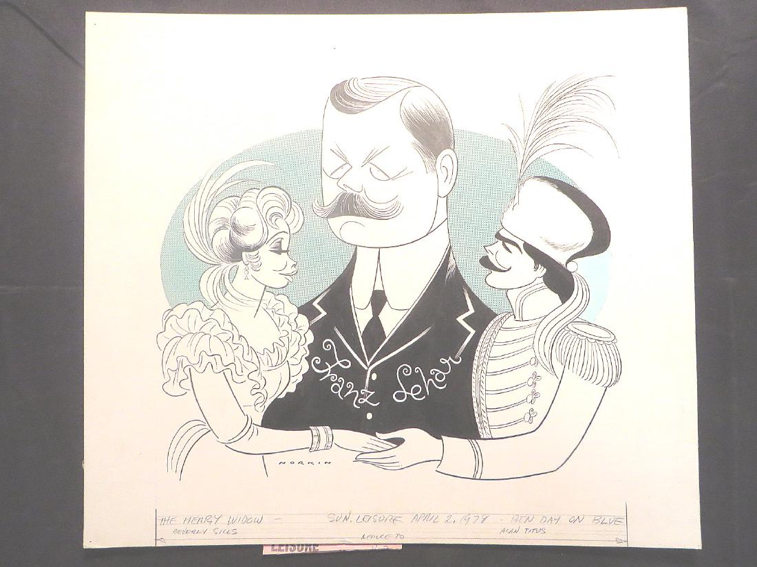Sills, Titus, Lehar. Merry Widow. 1978: Original pen and ink drawing by Sam Norkin. Signed Norkin and dated April 2, 1978. 16-1/2" x 18-1/2"