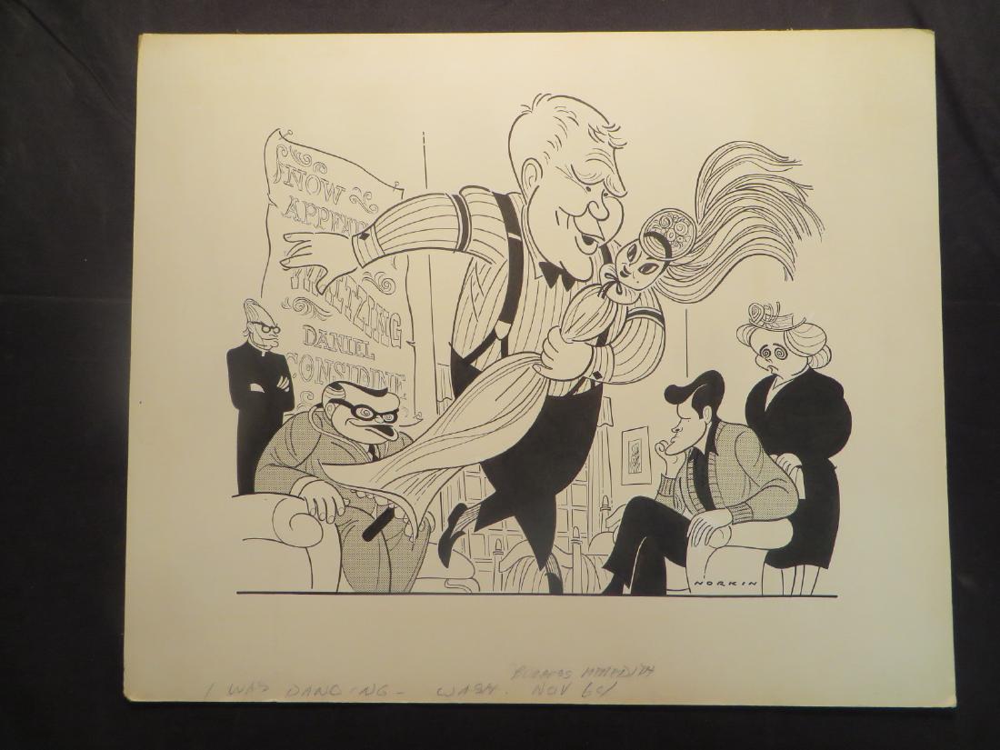 Burgess, Meredith. I Was Dancing 1964: Original pen and ink drawing by Sam Norkin. Signed Norkin and dated 11/01/64.