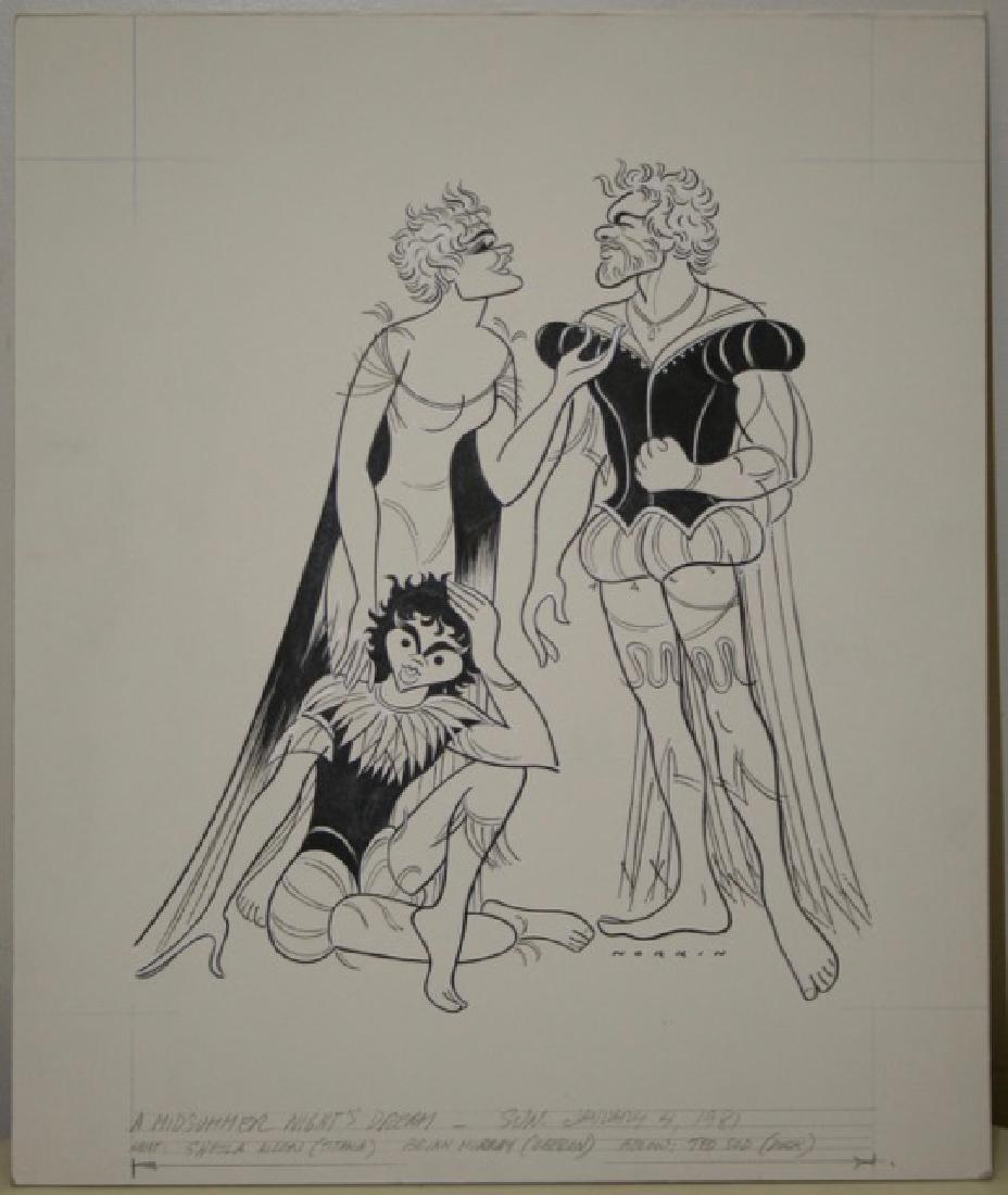 Sam Norkin. Pen and Ink Illustration: Original pen and ink illustration. A Mid-Summer Nights Dream. Sheila Allen, Brian Murray. Jan. 4, 1981. Signed Norkin. 17" high x 14-1/4" wide