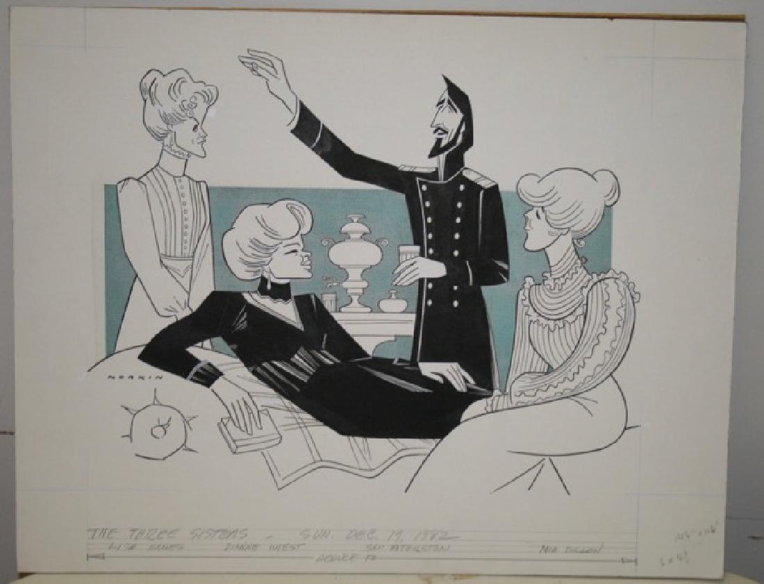 Sam Norkin. Pen and Ink Illustration: Original pen and ink illustration. The Three Sisters. Lisa Banes, Dianne West, Sam Waterston. Dec. 19, 1982. Signed Norkin. 15" high x 18-1/2" wide