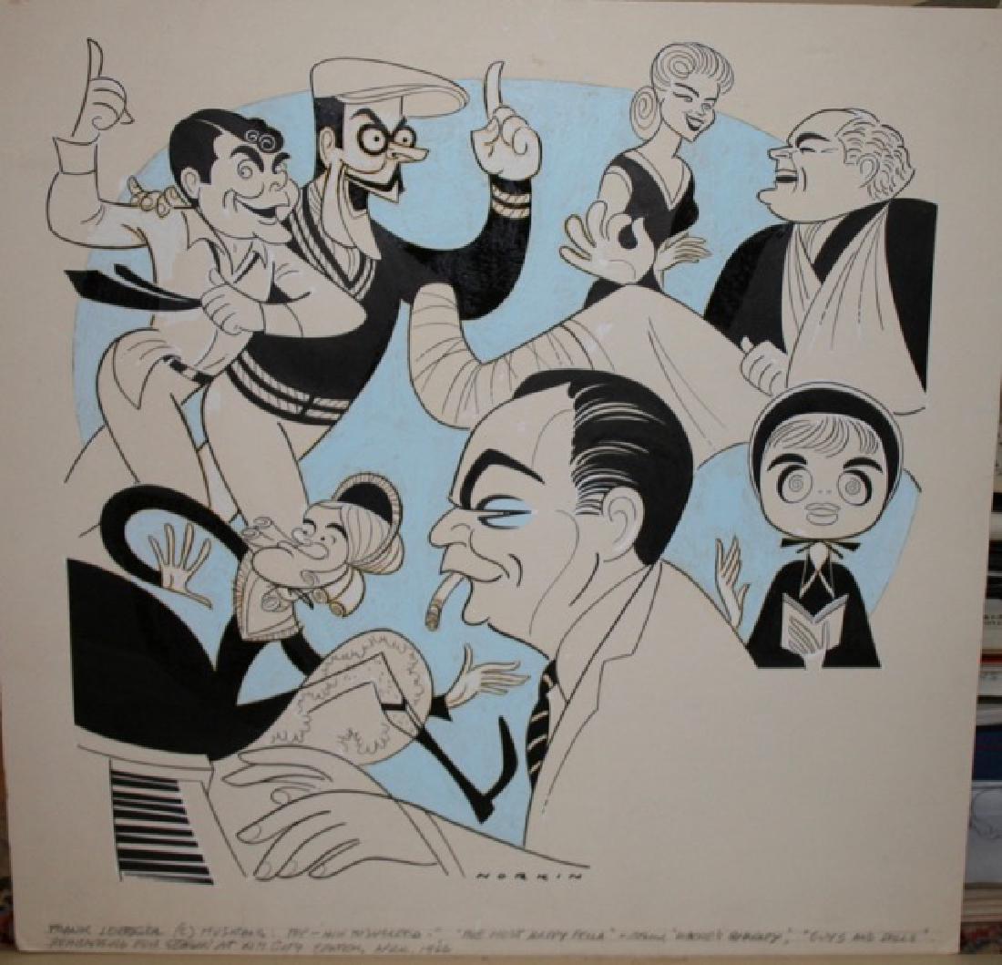 Sam Norkin. Pen and Ink Illustration Sgd.: Signed Norkin. Frank Loesser (center) Musicals, Top: How To Succeed, The Most Happy Fella. Below: Where's Charley, Guys and Dolls. Rehearsing for Season at NYC Center. April 1966. 18" x 19"