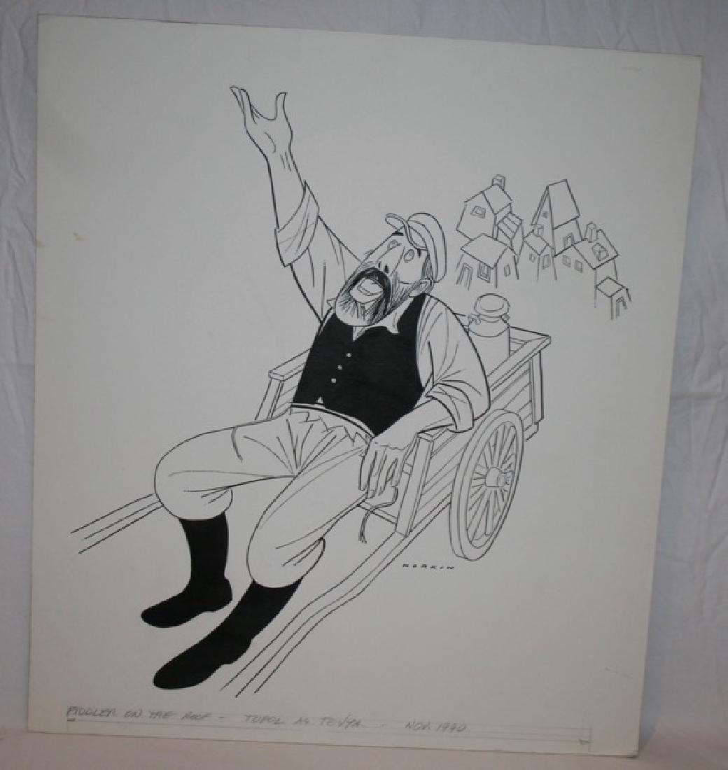 Sam Norkin Pen and Ink Illustration Sgd: Signed Norkin. Fiddler on the Roof. Topol as Tevya. Nov. 1990. 20" x 18"