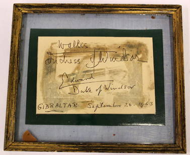 Wallis Simpson. Duke of Windsor Autographs: ``In ink. Wallis Duchess of Windsor Edward Duke of windsor Gibralter September 26 1963 on a card or notepaper with artistic charcoal background. Framed. 4" x 6"