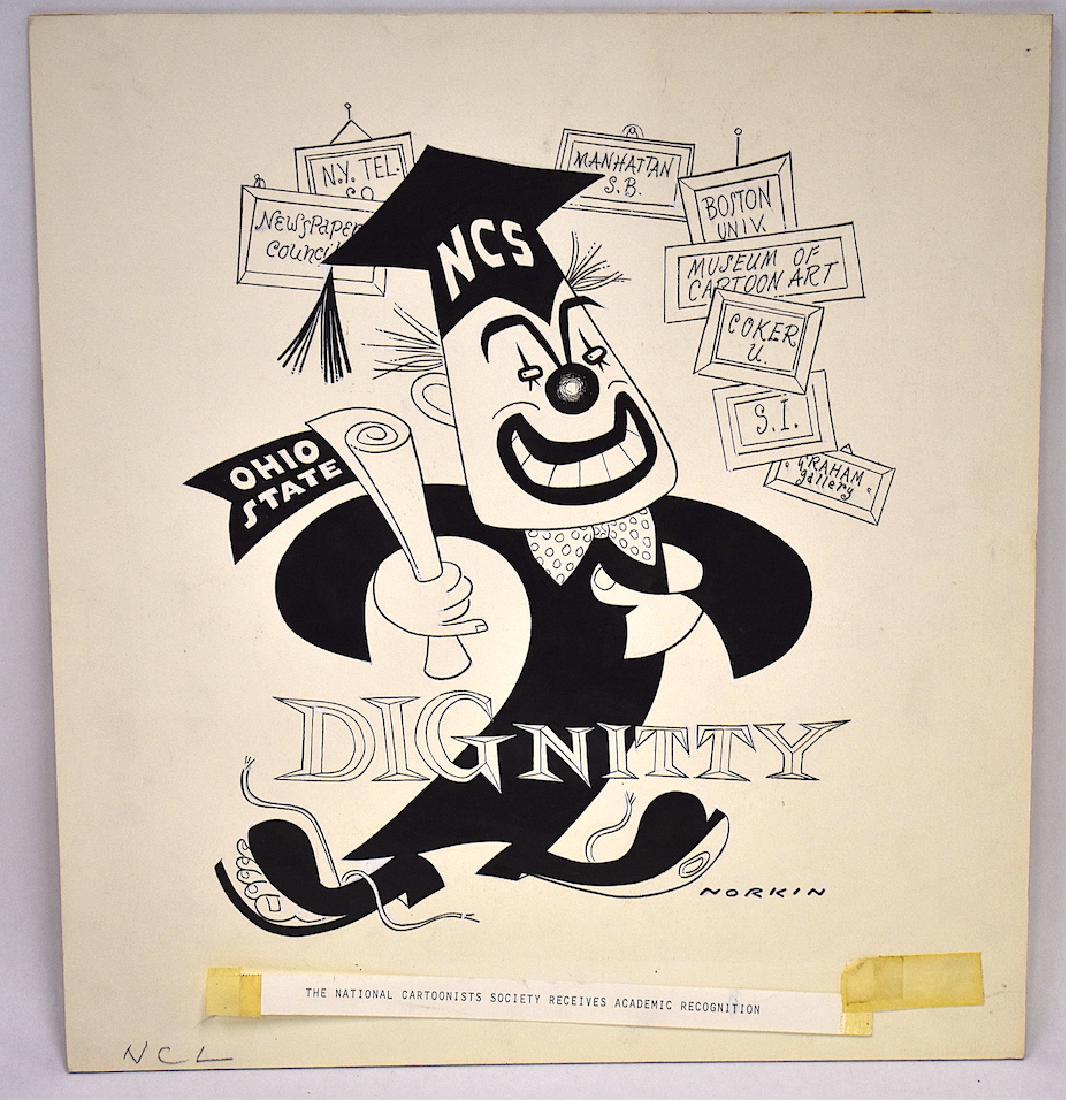Sam Norkin Original Illustration. Signed: National Cartoonists Society Receives Academic Recognition. Entitled "Dignitty", the "graduate" has an Ohio State diploma in hand. 14 x 13