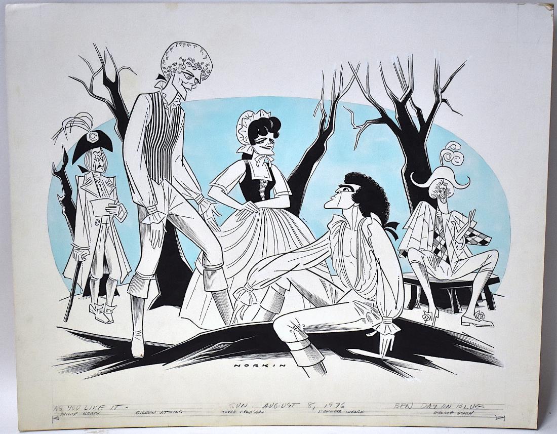 Sam Norkin Original Illustraton. As You Like It. Sgd.: 1976. Philip Kerr, Eileen Atkins, Tovah Feldshuh, Kenneth Welsh, George Hearn. Signed Lower Middle 19 1/2" x 2 4"