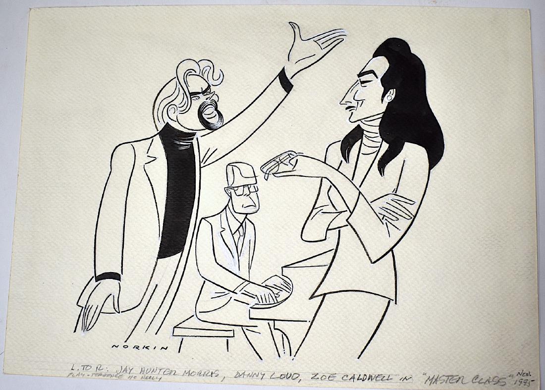 Sam Norkin Original Illustraton. Signed: Jay Hunter Morris; Danny Loud, Zoe Caldwell in " Master