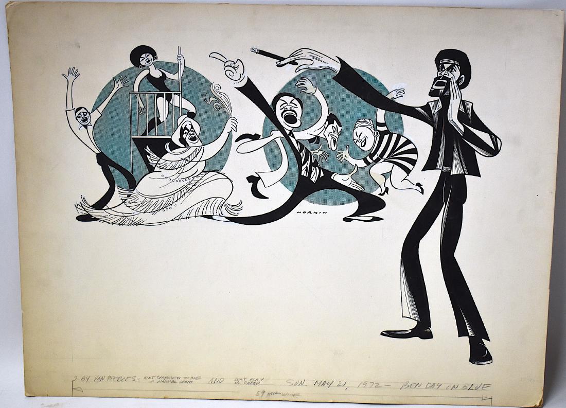Sam Norkin Original Illustration. Signed: 2 By an Peebles: Ain't Supposed to Die a Natural Dath and Don't Play Us Cheap. May 21, 1972. Signed Center Middle. 22 1/2" x 27"