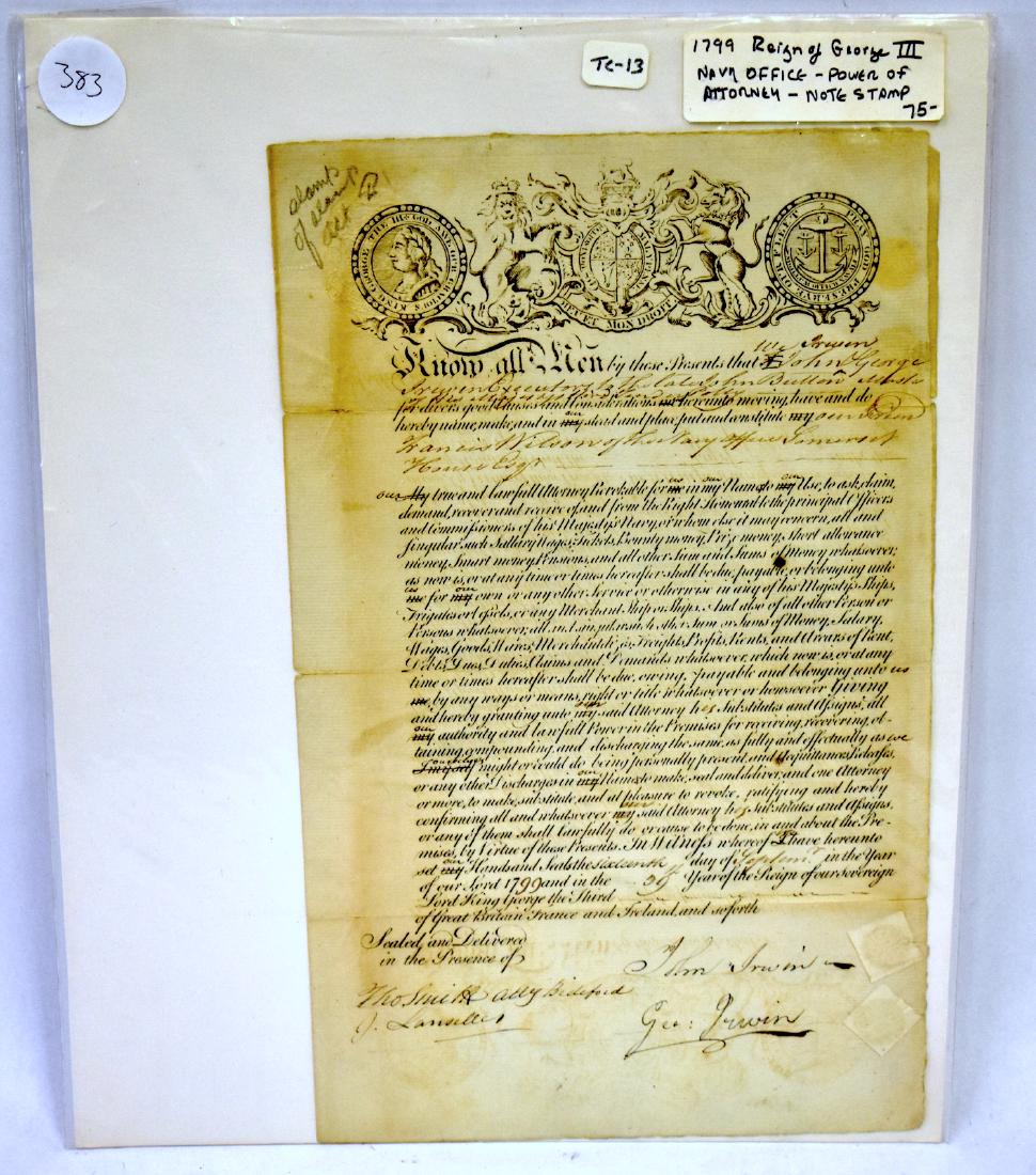 1799 Document. Reign of George III. Power of Atty: Navy Office. Sgd. John Irwin and Geo. Irwin. With multiple stamps. This 18th C. power of attorney document is dated 1799.