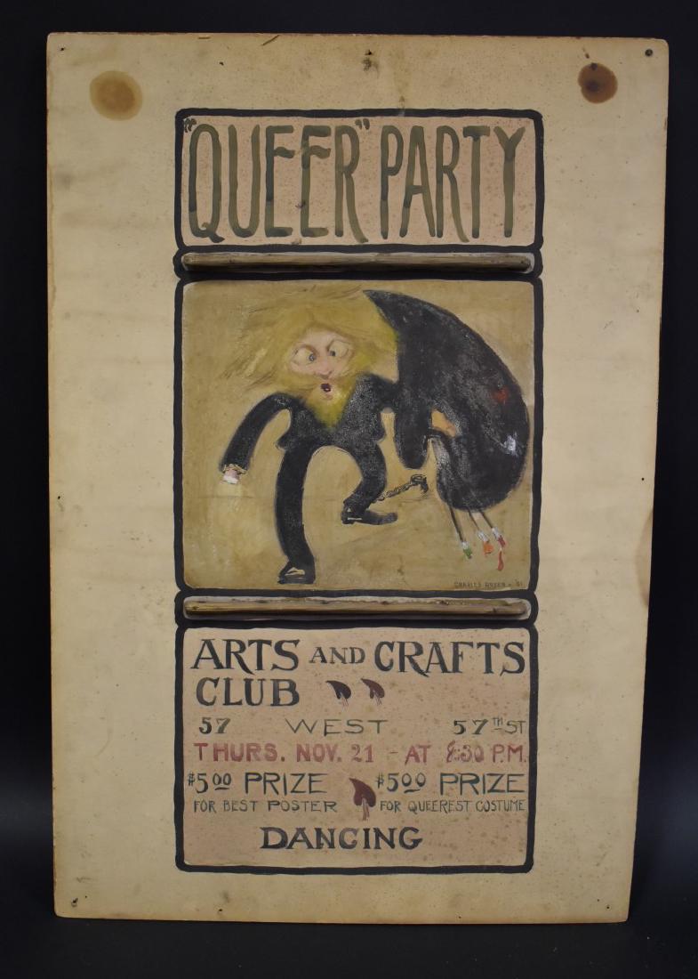 Charles Rosen; Original Poster "Queer Party" 1901: Mixed media on board. Queer Party 1901. Designed and drawn by Charles Rosen for The Arts and Crafts Club - 57th West 57th Street. Signed and dated; 22.5in. X 15.25in.(Provenance: direct descent from t