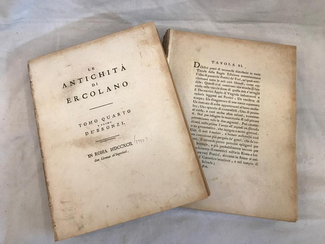 Book: Le Antichita di Ercolano, Tomo Quarto, 1792: Le Antichita Di Ewrcolano, Tomo Quarto e Primo De Bronzi. In Roma MDCCXCII. Con Licenza de'Duperiori. No binding. Incomplete.