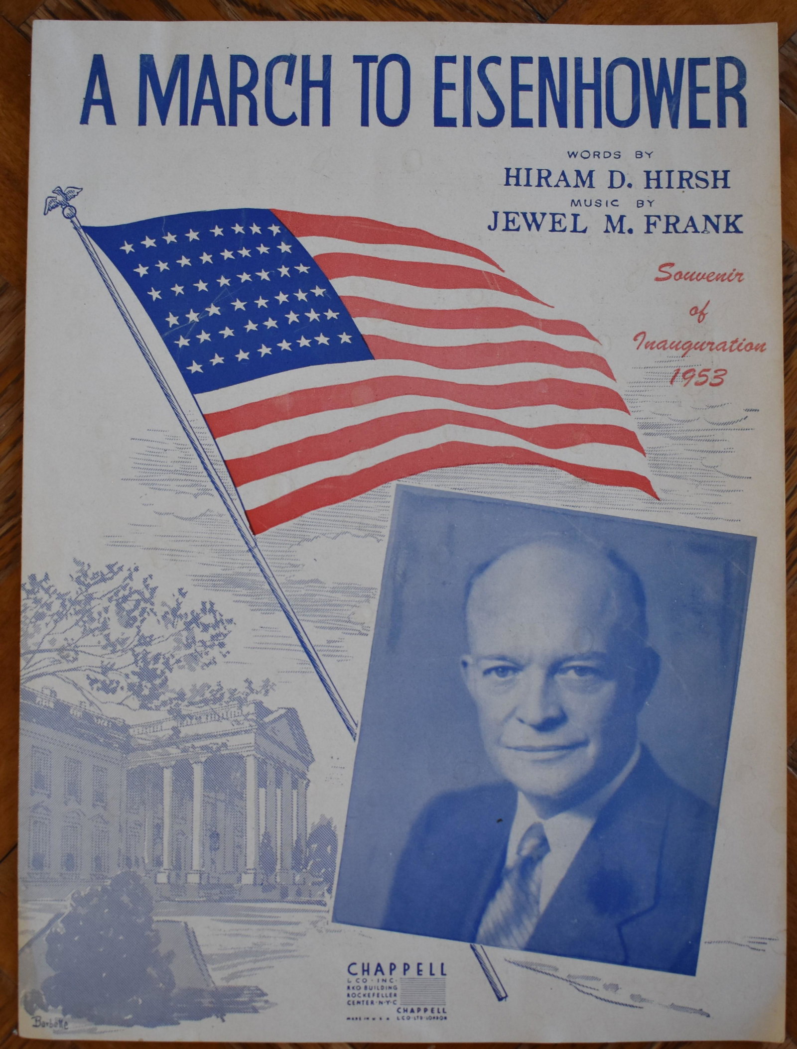 Eisenhower Inauguration Souvenir Sheet Music: A March to Eisenhower 1953 Souvenir of the Inaugural