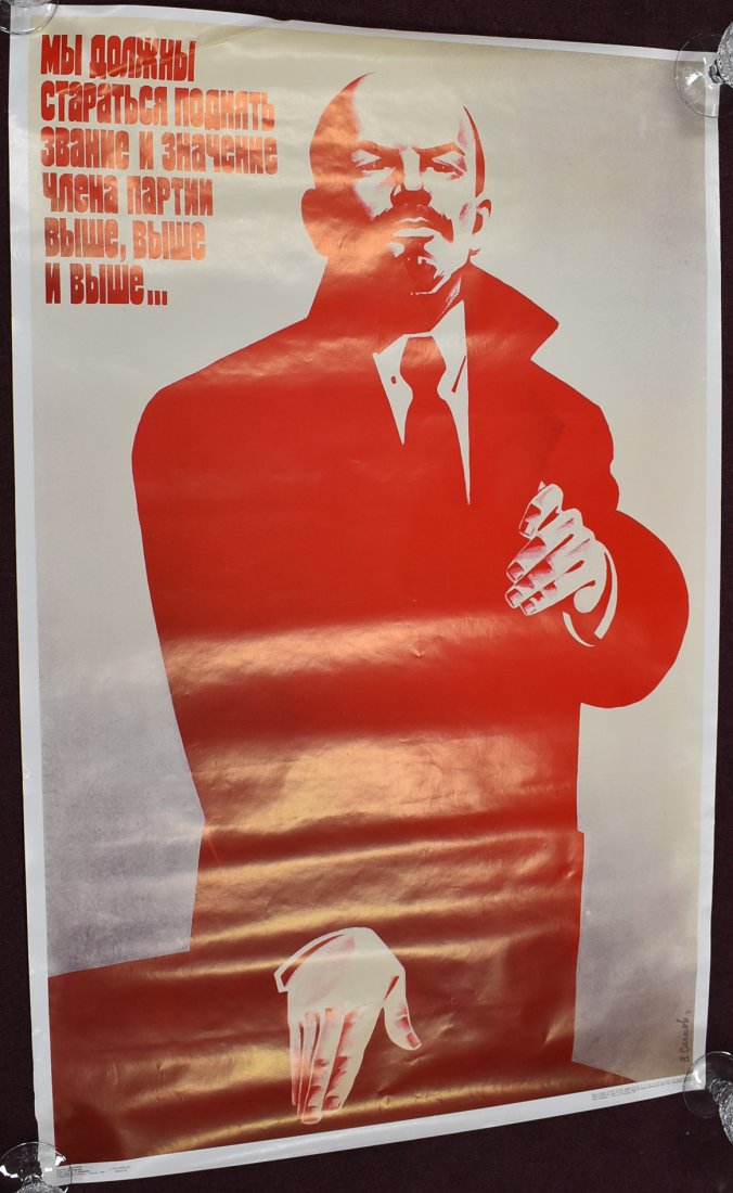 Soviet Union Era Vladimir Lenin Poster Sgd.: Some damage to poster, condition is commensurate with age. Signed lower right corner. Dated 1989. 38 inches x 25 inches.