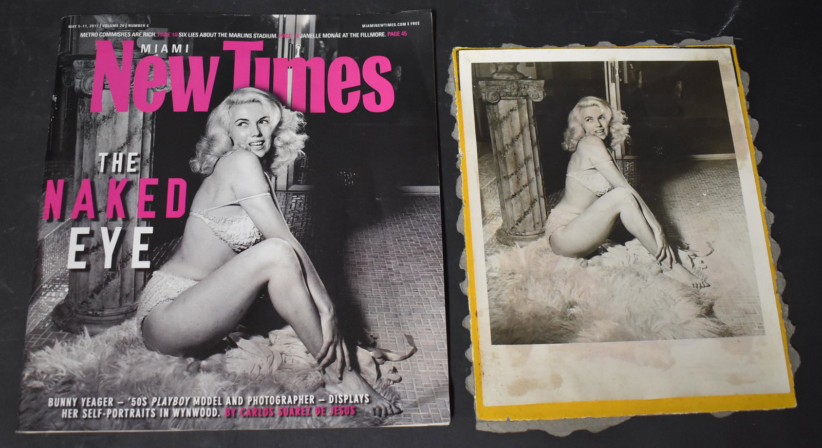 (1)Miami New Times. With Bunny Yeager On Cover. With: 8x10 Double Stock. (1) Photo Of Bunny Yeager Self Portrait. That Was For The Cover Of Miami New Times Magazine,.May 2011 Vol. 26 #6. Article Of Bunny Yeager Featured On Cover Of Magazine. "THE NAKED E