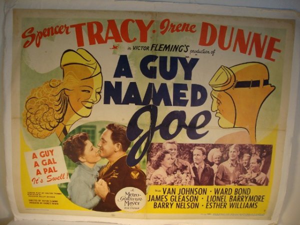 A GUY NAMED JOE MOVIE POSTER: MGM, 1943. SPENCER TRACY, IRENE DUNNE. Half sheet, 22" x 28" (F-VF)