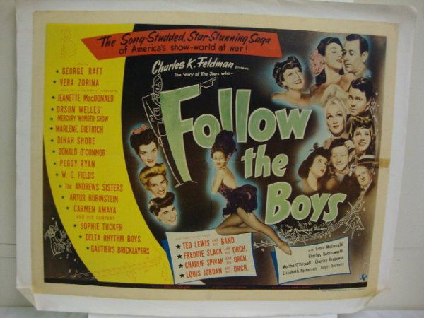 FOLLOW THE BOYS MOVIE POSTER: Universal, 1944. 1/2S LB MacDonald, Welles, Dietrich et al "The Song Studded Star-Stunning Saga of America's Show World at War." VF-F
