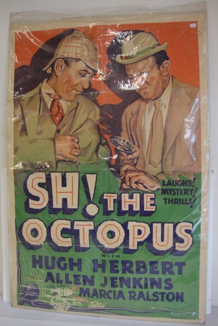 TWO ONE SHEET MOVIE POSTERS: He Couldn't Say No. Warner Bros., 1938. Frank McHugh, Jane Wyman. Together with SH! The Octopus. First National Pictures, 1937. Herbert, Jenkins. 27 x 41 VG