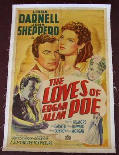 THE LOVES OF EDGAR ALLEN POE: 20th. C. Fox, 1942. Linen backed. Darnell, Shepperd. Tooker Litho. 27 x 41. F