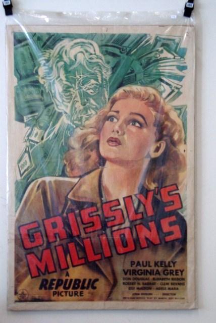 GRISSLEYS MILLIONS AND ACCOMPLICE MOVIE POSTERS: Grissley's Millions One Sheet Movie Poster. Republic, 1945. Kelly, Grey, Douglas. 27 x 41.; Accomplice One Sheet Movie Poster. PAC Pictures, 1946. Arlen, Borg. 27 x 41