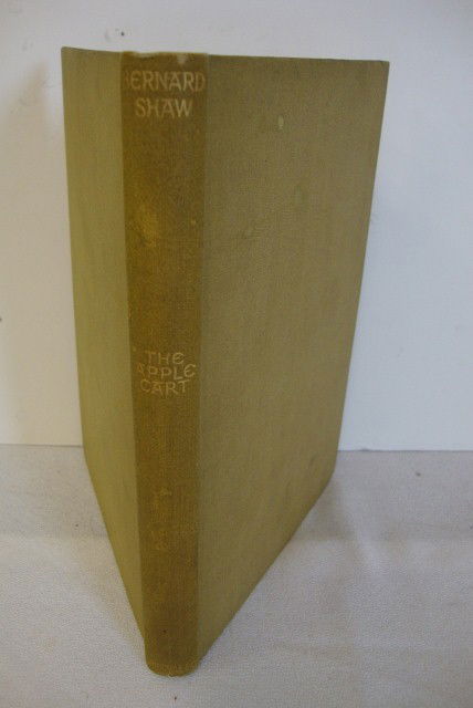 SHAW, GEORGE BERNARD 1850-1950 THE APPLE CART: The Apple Cart 1930, 1st Edition, no dust jacket.