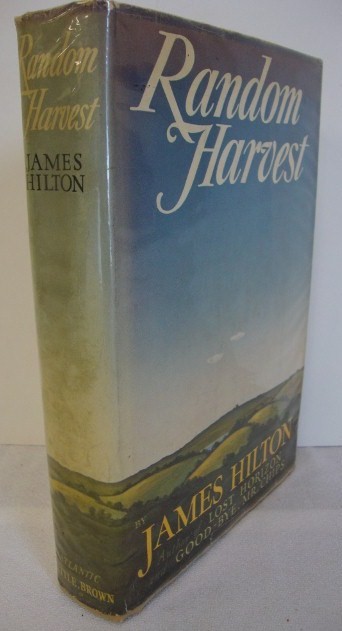 HILTON, JAMES RANDOM HARVEST: 1941 Little, Brown, Boston. First Edition, Inscribed on affixed book plate To James Gallagher James Hilton. With dust jacket. Random Harvest was memorably filmed starring Ronald Calman and Greer Garso