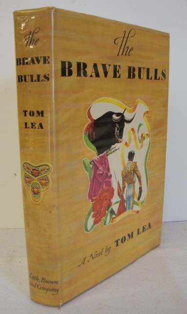 LEA, TOM THE BRAVE BULLS: Boston 1949 Title page drawing and decorative drawings by the author First Edition. Signed copy with d/j and glassine protective sleeve
