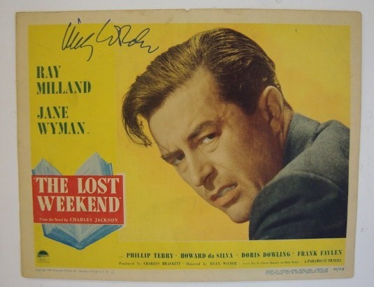 THE LOST WEEKEND L.C. SGD. WYLER: PARAMOUNT 1945 Mill and Wyman 11x14 Lobby Card Signed in ink lower left by Director William Wyler