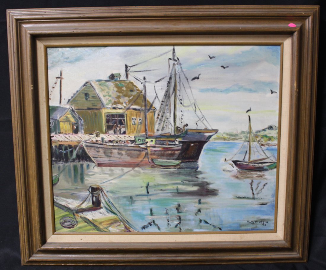 Ruth Stone Sgd. Oil on Canvas Port Scene: Signed and dated Ruth M. Stone '82. Size Canvas 20"H x 24"W Overall. 27"H x 31"W