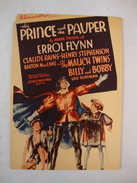 THE PRINCE AND THE PAUPER MWC: Midget Window Card. Warner Bros.1937 Errol Flynn. Claude Rains. 8 x 11. VF-F (upper L corner off - will be visible in photo)